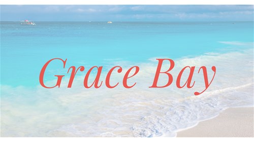 Grace Bay, Turks and Caicos Travel Agent Expert